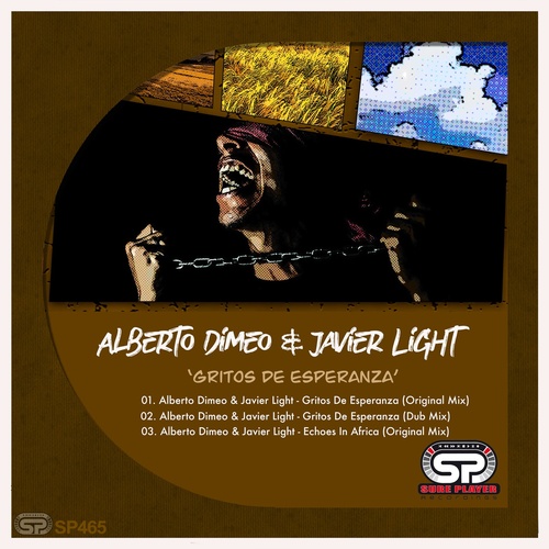 Javier Light, Alberto Dimeo - Gritos De Esperanza [SP465]